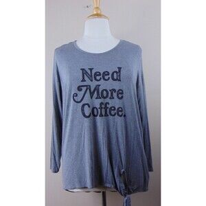 Torrid Top Size 2X Need More Coffee Super Soft Grey Tie Front Tunic Tee Shirt